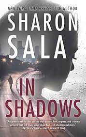 Besides also being a winner of the nora roberts lifetime achievement award from romance writers of america, the janet dailey award winner has been a. In Shadows Kindle Edition By Sala Sharon Romance Kindle Ebooks Amazon Com