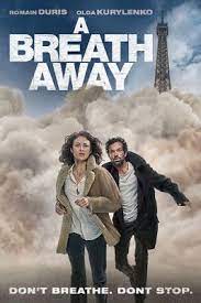 Watch The Trailer For A Breath Away In Theaters And Vod February 1 2019