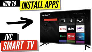 How To Install Apps On A Jvc Smart Tv Youtube