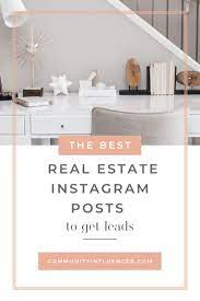 Instagram For Real Estate The Ultimate Guide Real Estate Postcards Real Estate School Lead Generation Real Estate