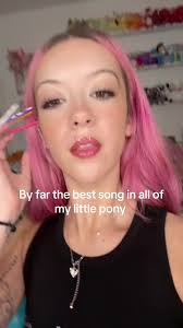 Best Song From My Little Pony Fans Love