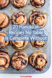 20 Best Hanukkah Recipes Every Table Needs Hanukkah Food Hannukah Recipes Recipes