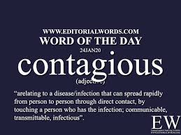 Word Of The Day Contagious 24jan20 In 2020 Learn English Words Words English Words