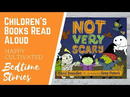 Not Very Scary Book Read Aloud Halloween Books For Kids Spooky Kids Stories Youtube In 2020 Halloween Books For Kids Scary Books Stories For Kids