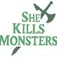 She Kills Monsters