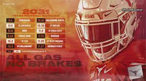 Ut Football 2021 Schedule: Here's Who The Longhorns Are Playing | Kvue.com