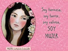 MUJER, Luchadora Incansable