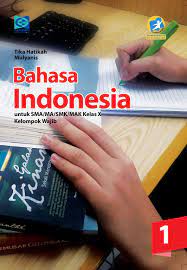 Buku bahasa indonesia kelas 10 kurikulum 2013 revisi 2016 pdf. E Book Bahasa Indonesia Sma X 1 Grafindo Media Pratama