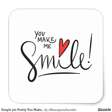 Simple Yet Pretty You Make Me Smile Sticker Seal You Make Me Smile Quotes Make Me Smile Quotes Handsome Quotes