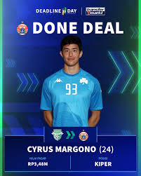 Persija Jakarta mengumumkan Cyrus Margono sebagai rekrutan anyar. Kiper  berdarah Indonesia itu resmi bergabung untuk persija