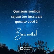 65 frases de boa noite diferentes para se despedir com originalidade -  DPopular