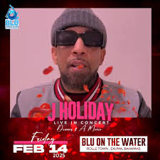 Exuma get ready....performing for the first time in Exuma, Bahamas,  International Recording Artist, J. Holiday!, Get your tickets early, it's  gonna be a movie 🎬 , Hear it from the man himself. , Blu ...