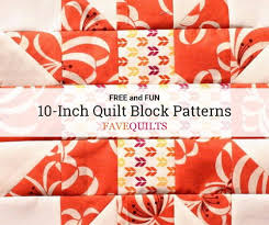 We did not find results for: 11 Free 10 Inch Quilt Block Patterns Favequilts Com