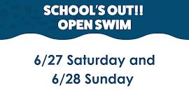 Schools out Open Swims