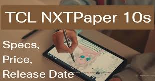 TCL NXTPaper 10s 2022 Specs- RLCD or ...