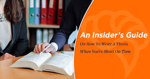Like those who write a good cover letter when applying for a job, students who write good letters to potential supervisors. Insider S Guide Writing A Thesis When You Re Short On Time