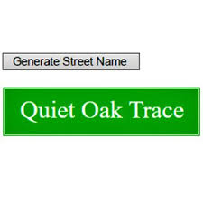 Check spelling or type a new query. Street Name Generator