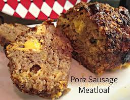 Pork Sausage Meatloaf Recipe Sausage Meatloaf Pork Sausage Recipes Meatloaf Recipe With Pork