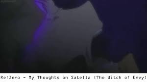 Re Zero My Thoughts On Satella The Witch Of Envy Youtube Satella and the jealous witch are apparently two different personalities , and it is said that she craves love. satella the witch of envy