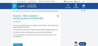 La création d'un compte est très facile et intuitif. Caf Fr Le Site De La Caf Est En Maintenance Pour La Seconde Journee Consecutive Actu Du Moment Articles Tso