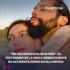 👉 El accidente aéreo ocurrió la tarde del 23 de abril en Isla Mocha y dejó  a 4 personas fallecidas y una herida. Daniela Melian Antilef, quien se  encontraba a bordo de