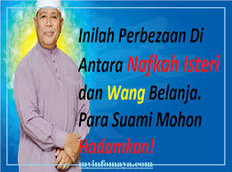 7 nafkah wajib suami sediakan untuk isteri. Perbezaan Di Antara Nafkah Isteri Dan Wang Belanja Para Suami Mohon Hadamkan Dan Fahami Dengan Jelas My Info Maya