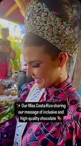 ✨ Our Miss Costa Rica sharing our message of inclusive and high-quality  chocolate 🍫