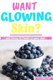 So how do you prevent your skin from looking—and feeling—blah? 10 Foods That Improve Skin Complexion And Will Get You Glowing Foods For Healthy Skin Foods For Skin Health Best Foods For Skin