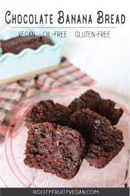 Vegan Gluten Free Chocolate Banana Bread Rooty Fruity Vegan Recipe Chocolate Banana Bread Gluten Free Chocolate Healthy Vegan Desserts