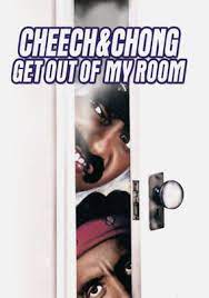 More bedlam is on tap for the perpetual stoners as cheech tries to elude an angry neighbor while his cousin and chong cruise around in a hot ferrari. Is Cheech Chong Get Out Of My Room On Netflix Where To Watch The Movie New On Netflix Usa