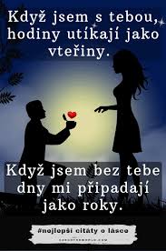 Zasnoubení se dá pojmout i jinak než jako příprava na svatbu, a to jako příprava na. 101 Nejkrasnejsich Citatu O Lasce Ktere Vas Okouzli