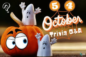 So, what are you waiting for? 54 October Trivia Questions And Answers Group Games 101