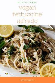 Dairy Free Fettuccine Alfredo Recipe Vegan Pasta Recipes Vegan Fettuccine Alfredo Dairy Free