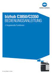 Information to help you get the most out of your technology investment. Konica Minolta Bizhub C3850 Handbucher Manualslib