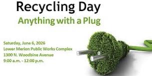 Anything with a Plug - Electronics Recycling
