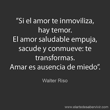 Amor Sano Walter Riso Con Imagenes Frases De Desapego Walter Riso Palabras De Sabiduria