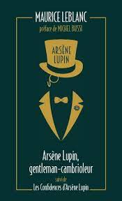 Arsene lupin, the man of a thousand disguises: Arsene Lupin 01 Gentleman Cambrioleur Von Maurice Leblanc Taschenbuch 978 2 37735 949 3 Thalia