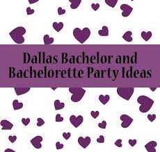Dallas Bachelorette Party Ideas Regret Free Fun And Unique Ideas For Every B Bachelorette Bachelor Party Texas Bachelorette Party Bachelorette Party Unique