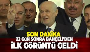 Son Dakika Devlet Bahceli 22 Gun Sonra Genel Merkez De