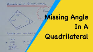Then find the missing angle measures. Angles In Quadrilaterals Solutions Examples Videos Worksheets Games Activities