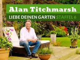 184 followers · personal blog. Amazon De Alan Titchmarsh Liebe Deinen Garten 6 Ansehen Prime Video