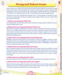 Beriman kepada allah berarti wajib mempercayai bahwa allah itu ada, dialah yang maha esa, dialah yang telah menciptakan alam semesta beserta isinya, dia yang telah menghidupkan dan mematikan semua makhluknya. Mengenal Rukun Iman Ebook Anak
