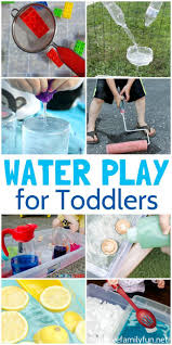 Water Play Ideas For Toddlers Creative Family Fun Toddler Outdoor Water Play Activities Summer Activities For Kids