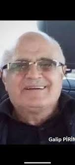 Babam galip pirim hakka yürüdü rabbim merhametiyle muamele etsin inşallah