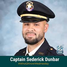 Captain Sederick Dunbar is currently the youngest member of the Detroit  Police Department to hold the rank of Captain. He started with the  department in 2014 at the 4th Precinct. He was