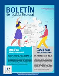 Y que asumamos nosotros la responsabilidad de nuestras decisiones. Boletin De Justicia Electoral 6 Participacion Ciudadana By Idea Internacional Mx Issuu