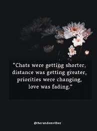 Looking for fading love quotes when your relationship is going downhill? 60 Love Fades Quotes And Sayings The Random Vibez