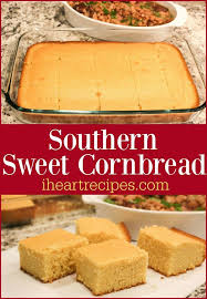 Southern Sweet Cornbread I Heart Recipes Soulfood Southernfood Cornbread Recipes Easyrecipe Cornbread Recipe Sweet Sweet Cornbread Best Cornbread Recipe