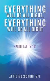 Great quotes, sayings and metaphors by maharishi mahesh yogi. Everything Will Be All Right Everything Will Be All Right Spirituality 101 Paperback The Bookloft