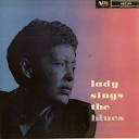 Billie Holiday ‎– Lady Sings The Blues, 1956 LP Rip – Back To Music